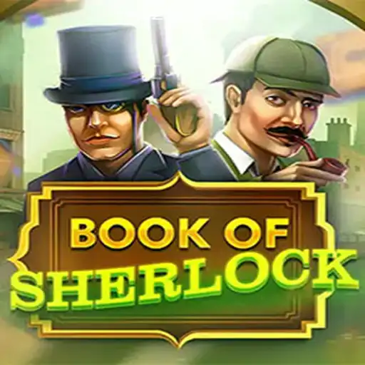 Unlocking Mysteries in Book Of Sherlock: The Ultimate Slot Experience